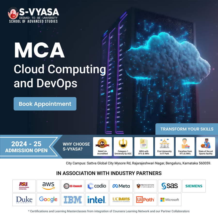 MCA Cloud Computing and DevOps at S-VYASA University (Deemed-to-be-University), Bengaluru/Bangalore